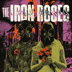 The Iron Roses - Molotov Nights Tour 2026