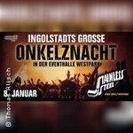 Onkelznacht Ingolstadt