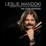 Leslie Mandoki - Sehnsucht nach Freiheit – Club Sessions